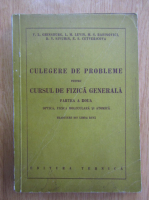 V. L. Ghinsburg - Culegere de probleme pentru cursul de fizica generala (volumul 2)