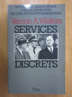 Vernon A. Walters - Services discrets