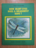 Vitali Tnasychuk - How Many Eyes Does a Dragonfly have