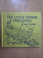 Watty Piper - The Little Engine That Could