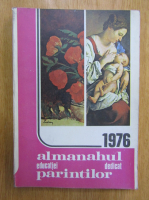 Almanahul educatiei dedicat parintilor, 1976