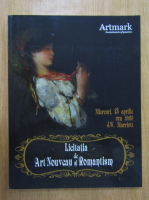 Artmark. Licitatia de Art Nouveau si Romantism, 13 aprilie 2011