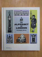 Christopher Brown - An alphabet of London