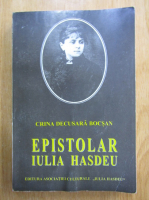 Crina Decusara-Bocsan - Epistolar Iulia Hasdeu