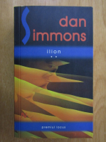 Dan Simmons - Ilion (volumul 2)