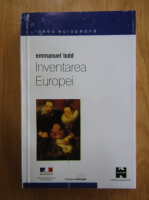 Emmanuel Todd - Inventarea Europei