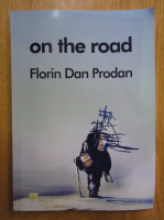 Florin Dan Prodan - On the Road