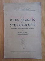 Henri Stahl - Curs practic de stenografie