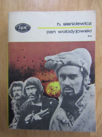 Anticariat: Henryk Sienkiewicz - Pan Wolodyjowski (volumul 2)