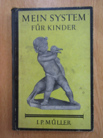 J. P. Muller - Mein system fur kinder