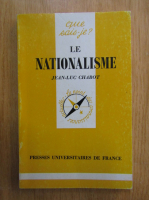 Jean Luc Chabot - Le nationalisme