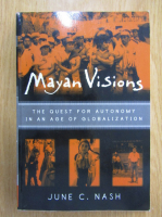 June C. Nash - Mayan Visions