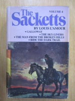 Anticariat: Louis LAmour - The Sacketts (volumul 4)