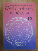 Maurice Glaymann - Mathematiques premieres S/E