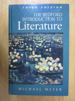 Michael Meyer - The Bedford Introduction to Literature