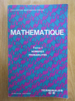 Anticariat: Michele Debray - Mathematique (volumul 1)