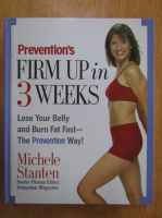Michele Stanten - Prevention's Firm Up in 3 weeks