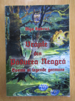 Anticariat: Olga Andrici - Vrajile din Padurea Neagra