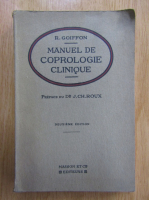 R. Goiffon - Manuel de coprologie clinique