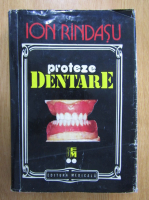 Anticariat: Rindasu Ion - Proteze dentare (volumul 2)