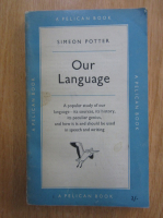 Simeon Potter - Our Language