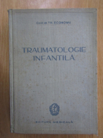 Th. Economu - Traumatologie infantila