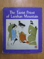 The Taoist Priest of Laoshan Mountain