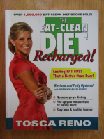 Tosca Reno - The Eat Clean Diet. Recharged