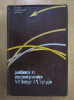V. V. Batygin - Problems in electrodynamics