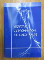 Vasile Berinde - Iterative Approximation of Fixed Points