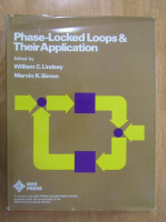 William C. Lindsey - Phase Locked Loops and Their Application
