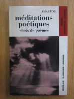 A. de Lamartine - Meditations poetiques. Chois de poemes