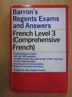 Anticariat: Barron's Regents Exams and Answers. French Level 3