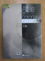 Anticariat: Cataldo Palmieri - Atlas of Coronary Anomalies