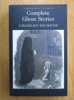 Charles Dickens - Complete Ghost Stories