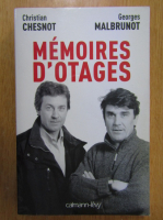 Christian Chesnot - Memoires d'otages