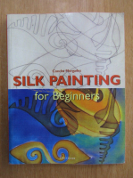 Concha Morgades - Silk Painting for Beginners