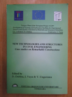 D. Dubina - New Technologies and Structures in Civil Engineering