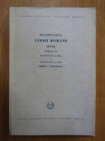 Dictionarul Limbii Romane, tomul VI, fascicula 12 si fascicula 13: Morsa-Muzur-Aga