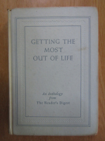 Getting the Most Out of Life