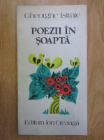 Gheorghe Istrate - Poezii in soapta