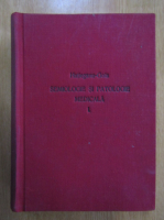 Hatieganu Goia - Semiologie si patologie medicala (volumul 1)
