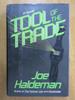 Joe Haldeman - Tool of the Trade