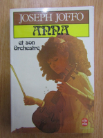 Joseph Joffo - Anna et son orchestra
