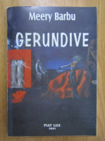 Meery Barbu - Gerundive (editie bilingva)