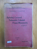N. C. Paulescu - Spitalul, Coranul, Talmudul, Cahalul, Franc-Masoneria