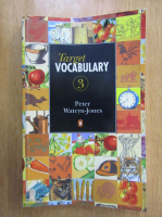 Peter Watcyn Jones - Target Vocabulary (volumul 3)