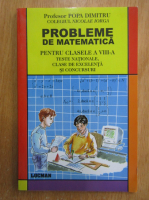 Popa Dimitru - Probleme de matematica pentru clasele a VIII-a