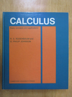 R. A. Rosenbaum, G. Philip Johnson - Calculus. Basic Concepts and Applications