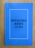 Ritualurile magice cu apa